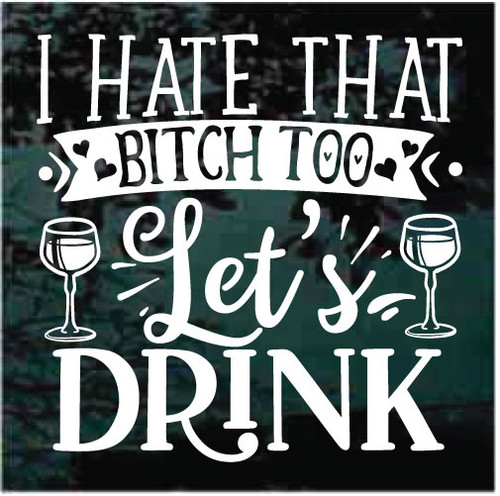 Let's Go Drink window decals stickers